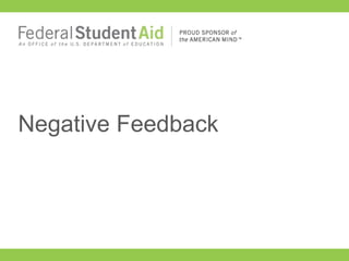 Negative Feedback
 