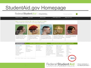 StudentAid.gov Homepage




       4
 