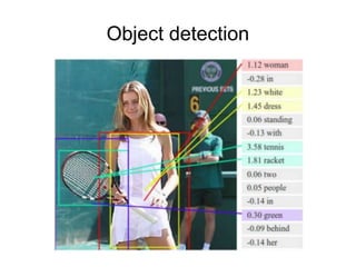 Object detection
 