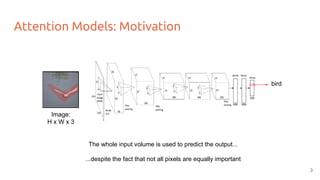 Deep Learning for Computer Vision: Attention Models (UPC 2016) | PDF