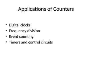 Comprehensive Overview of Counters in Digital Logic Design | PPTX