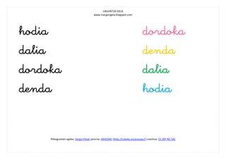 LAGUNTZA GELA
                                         www.margarigela.blogspot.com




                                                                  
                                                                 
                                                                 
                                                                  


      Piktogramen egilea: Sergio Palao jatorria: ARASAAC (http://catedu.es/arasaac/) Lizentzia: CC (BY-NC-SA)
 