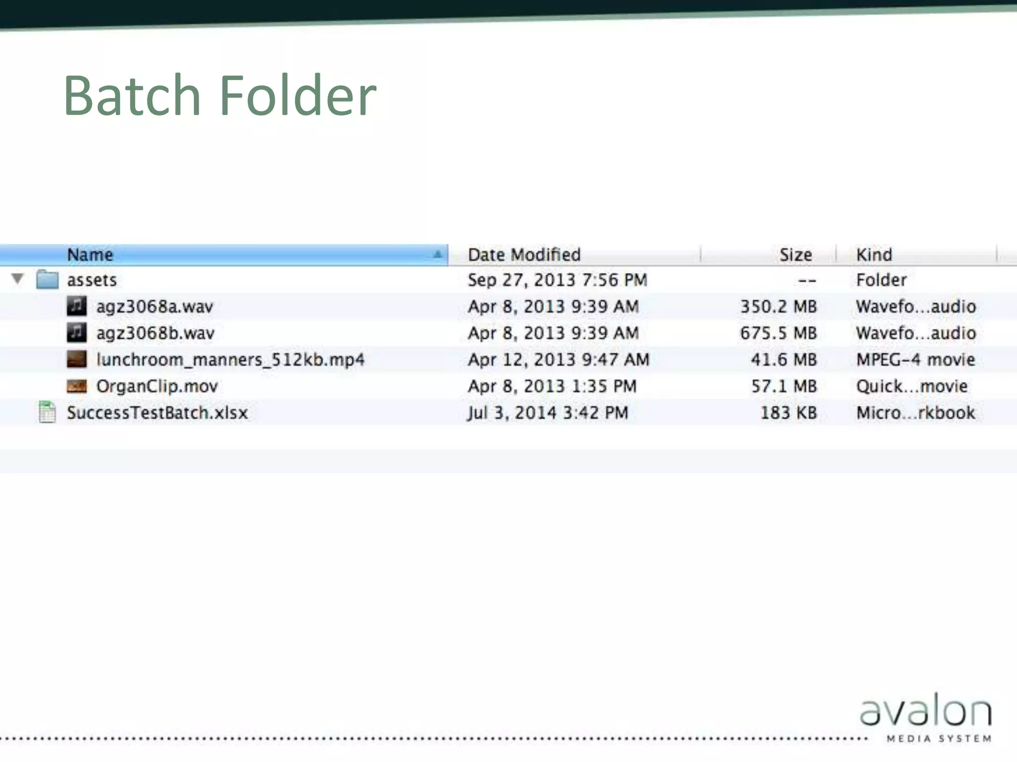 Batch Folder 
 