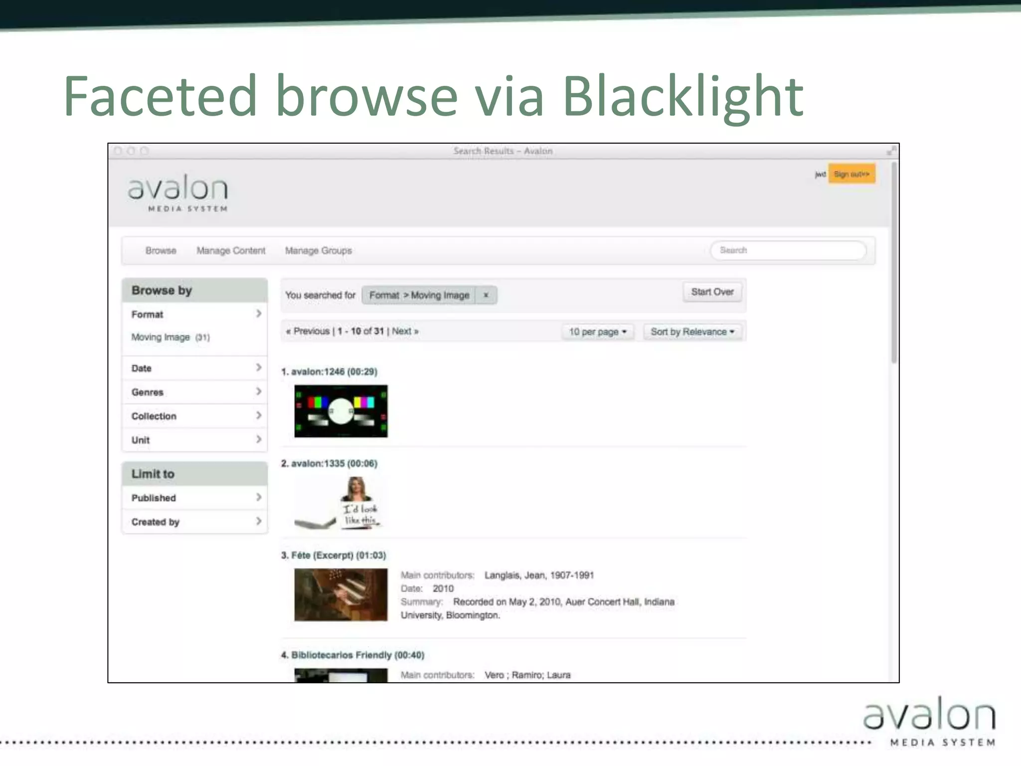 Faceted browse via Blacklight 
 