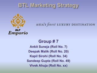 Group # 7
  Ankit Suneja (Roll No. 7)
 Deepak Malik (Roll No. 20)
  Kapil Sirohi (Roll No. 34)
Sandeep Gupta (Roll No. 49)
  Vivek Ahuja (Roll No. xx)
 