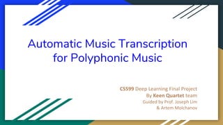 Automatic Music Transcription | PPT