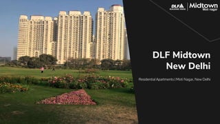 Residential Apartments | Moti Nagar, New Delhi
DLF Midtown
New Delhi
 