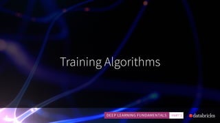 Training Algorithms
 