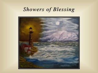 Showers of Blessing
 