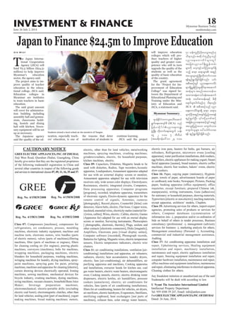 June 26-July 2, 2014
Myanmar Business Today
mmbiztoday.com
INVESTMENT & FINANCE 18
T
he Japan Interna-
tional Cooperation
Agency (JICA) will
fund ¥2.5 billion ($24.51
million) to help improve
Myanmar’s education
sector, the agency said.
The project aims to im-
prove quality of teacher
education in the educa-
tional college, JICA said.
Education colleges in
Myanmar are institutes
to train teachers in basic
education.
The said grant amount
will cover for administra-
tion building including
assembly hall and gymna-
sium, classrooms build-
ing, hostels and dining
hall with kitchen. Neces-
sary equipment will be set
up as necessary.
The Japanese agency
said the quality of the ed-
Aye Myat
ucation, especially teach-
ers’ education, is one of
the reasons that deter
motivation of students to
continue learning.
JICA said the project
will improve education
colleges which will pro-
duce teachers of higher
quality and greater com-
petence who will in turn
upgrade the quality of the
students as well as the
quality of basic education
of the country.
The grant agreement
-
provement of Education
-
tween the Department of
Educational Planning and
Training under the Min-
istry of Education and
JICA, a statement said.
Myanmar Summary
Students attend a local school on the outskirts of Yangon.
UAung/Xinhua
(JICA)
JICA
 