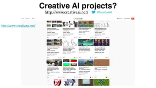 http://www.creativeai.net/
 