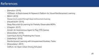 [DL Hacks 実装]Playing FPS Games with Deep Reinforcement Learning | PDF