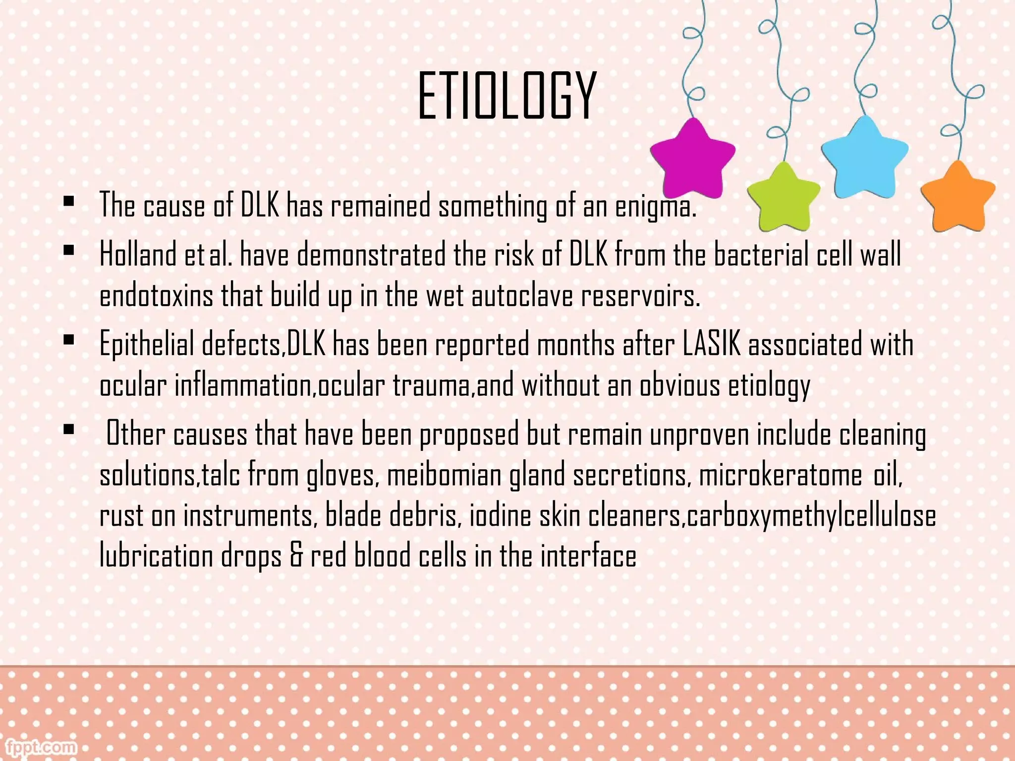 Diffuse Lamellar Keratitis (DLK) | PPT