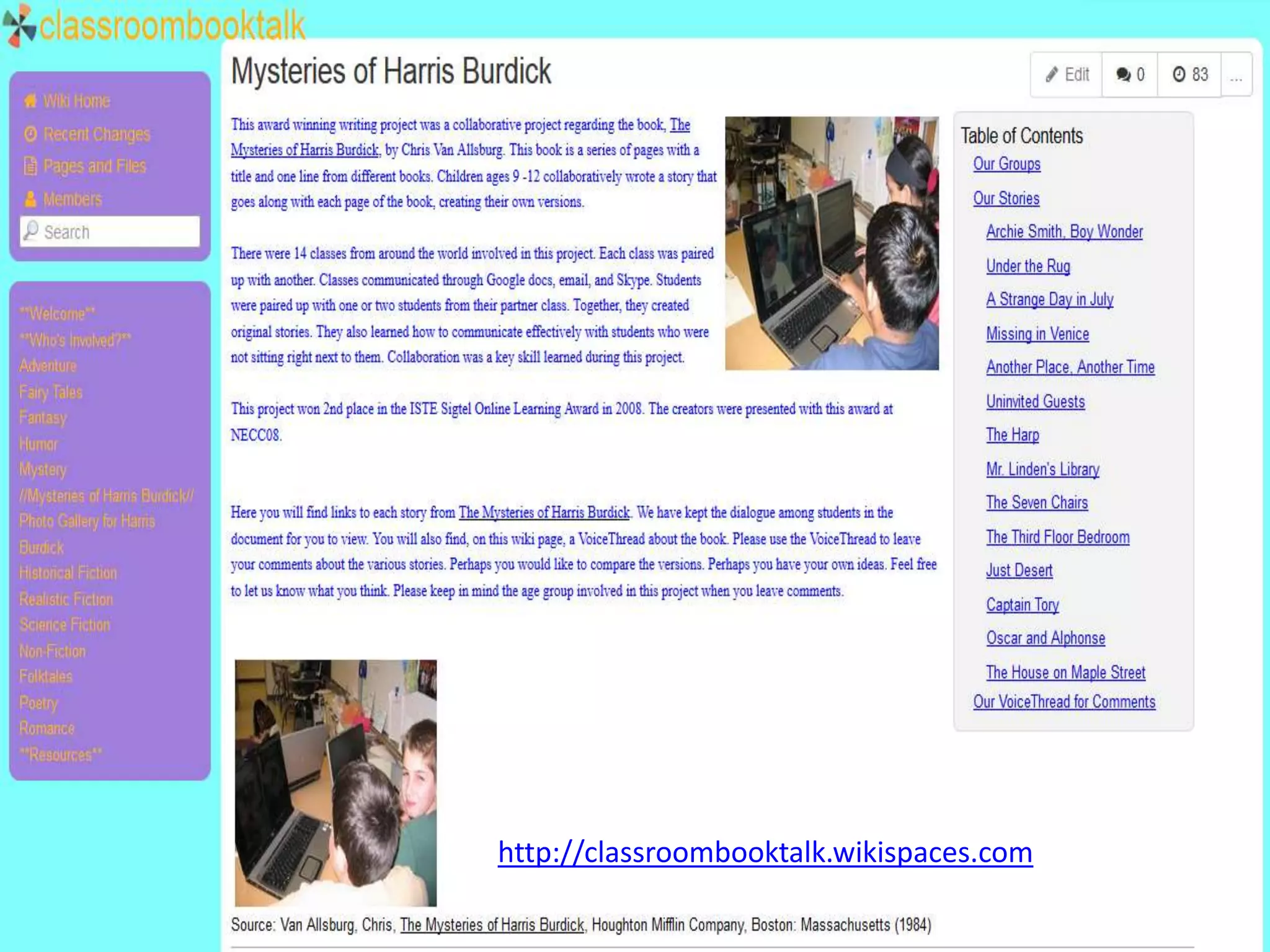 http://classroombooktalk.wikispaces.com
 
