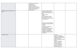 barangay at kung papaano ito
masosolusyunan
Integrative Approach
Pangkat IV – Maging Pintor!
Gumawa ng isang mural sa Manila
Paper. Ipakita rito ang mga gawain
tungkol sa pangkaligtasan at
pangkapayapaan
G.Paglalapat ng aralin sa pangaraw-araw na
buhay
a.Pasulatin ang mga mag-aaral ng
kanilang mga pangako at dapat
gawin batay sa kanilang natutunan sa
aralin.
Reflective Approach
Pangako
Ako’y nangangakong tutulong sa
paglutas ng suliranin sa aming
barangay para sa kabutihan ng lahat
sa pamamagitan ng
1
2
3
b. Ipagawa ito sa mga bata. Bigyang-
halaga ang kanilang kasagutan gamit
ang Rubrics.
c. Itanong:
Paano ninyo maisasabuhay ang
wastong pakikilahok sa
pangangampanya sa pagpapatupad
ng mga batas tulad ng gawaing
pangkalinisan, pangkaligtasan,
pangkalusugan, pangkapayapaan at
pangkalikasan? Ano ang nararapat
ninyong gawin?
H.Paglalahat ng aralin a. Itanong:
Paano mo maipakikita ang
paglahok sa pangangampanya sa
pagpapatupad ng mga batas para
sa kabutihan ng lahat?
Ibigay ang mga gagawin ng bawat
pangkat
Constructivism Approach
Pangkat I – Pangkalinisan
Bumuo ng isang awit
Constructivism Approach
Pangkat II – Pangkaligtasan
Bumuo ng isang yell
Constructivism Approach
 