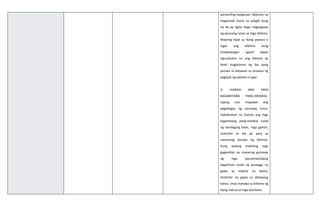 pansariling kaligtasan. Mainam na
magmasid muna sa paligid kung
ito ba ay ligtas bago magsagawa
ng paunang lunas sa mga biktima.
Maaring ilipat sa ibang pwesto o
lugar ang biktima kung
kinakailangan ngunit dapat
siguraduhin na ang biktima ay
hindi magtatamo ng iba pang
pinsala sa katawan sa proseso ng
paglipat ng pwesto o lugar.
3. IHANDA ANG MGA
KAGAMITANG PANG-MEDIKAL.
Upang mas mapadali ang
pagbibigay ng paunang lunas,
makabubuti na ihanda ang mga
kagamitang pang-medikal tulad
ng bandaging tools, mga gamot,
stretcher at iba pa para sa
natamong pinsala ng biktima.
Kung walang makitang mga
gagamitan ay maaaring gumawa
ng mga pansamantalang
kagamitan tulad ng bandage na
gawa sa malinis na damit,
stretcher na gawa sa dalawang
kahoy (mas mahaba sa biktima ng
isang metro) at mga kamiseta.
 