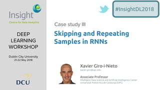 Xavier Giro-i-Nieto
xavier.giro@upc.edu
Associate Professor
Intelligent Data Science and Artificial Intelligence Center
Un...