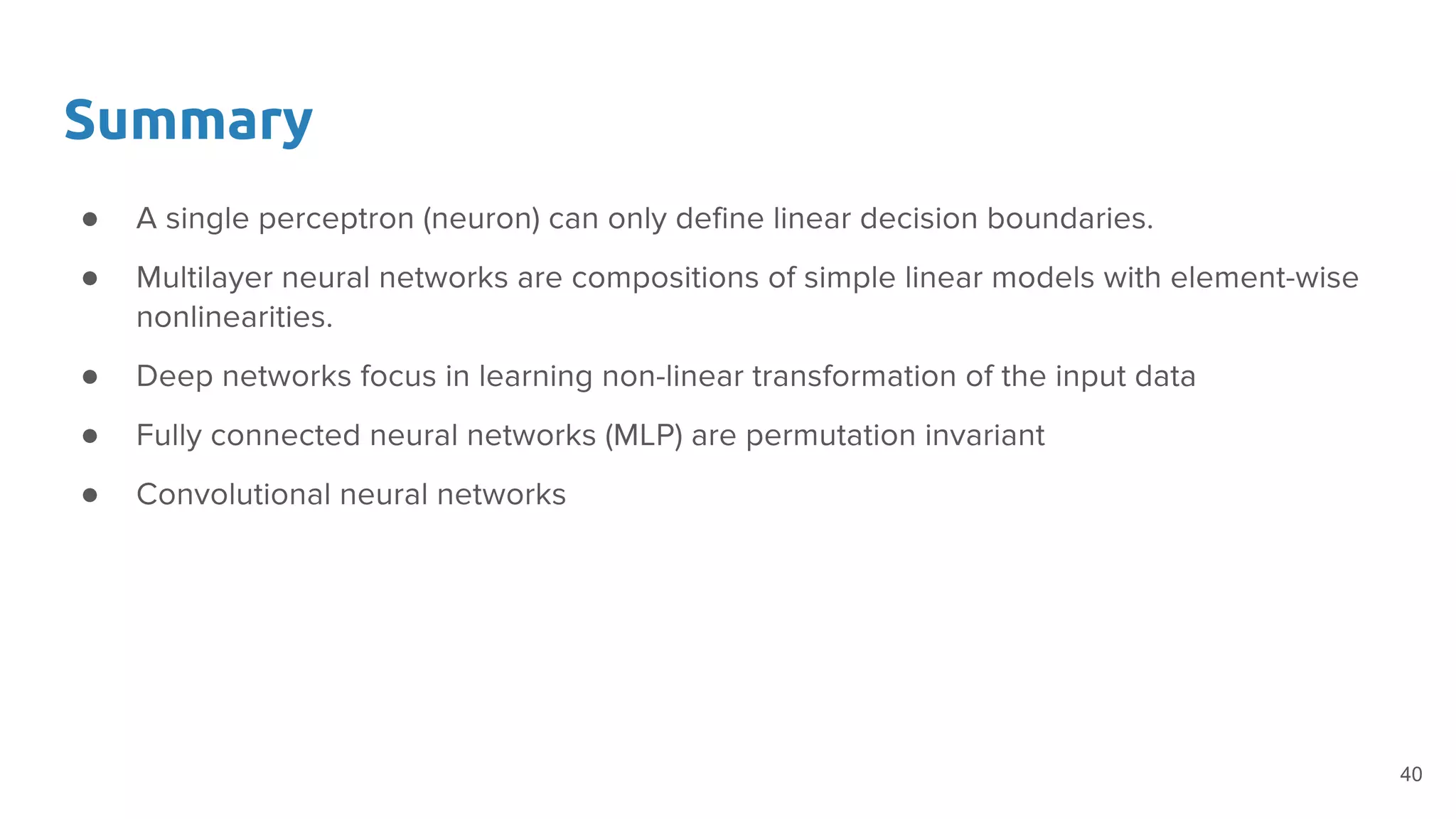 Summary
●
●
●
●
●
40
 