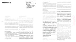 PROFILES                                                                                                                             We like to thank the Design Lobby             Angelopoulos Angelos / Interior Design                                                 Group) and several branches of National Bank of Greece, Vasilis Grigoriadis
                                                                                                                                     Agency team of:                               www.angelosangelopoulos.com                                                            (civil engineer) starts his collaboration with George Venetsanos (architect) focus-
                                                                                                                                                                                                                                                                          ing on the design and construction of a series of private projects.
                                                                                                                                                                                   Angelos Angelopoulos was born in Greece. He has been working as an interior
                                                                                                                                     我们对Design Lobby Agency团队                      designer since 1989.                                                                   Having a common academic background, Nikos Kouzoupis (architect) and Con-
                                                                                                                                     表示衷心感谢：                                       At the age of 24, in 1990 he designed his first boutique hotel ANDROMEDA               stantinos Orestis Despotis (3D Visualisations Expert), George Venetsanos’ fellow
                                                                                                                                                                                   ATHENS, which was among the few boutique hotels in Europe at that time.                students at the University of Kent Canterbury School of Architecture, joined the
                                                                                                                                     — Senior Partners 高级合伙人                       Since 1999 he has designed the interiors of more than 40 hotels, most of which
                                                                                                                                                                                   were boutique hotels. Among his projects one can find residences, condomini-
                                                                                                                                                                                                                                                                          team forming Division Architects.
                                                                                                                                                                                                                                                                          Each project is primarily treated as a pretext for creation and dialogue, caus-
                                                                                                                                     — Design Groups 设计团队                          ums, apartments, restaurants, clubs, show rooms, commercial buildings, office          ing “divisions”, generating solutions that combine and serve its programmatic
                                                                                                                                     — Partners 合伙人                                buildings etc.                                                                         content. Thus, a building is divided into blocks, forms, spaces, elements, uses, is
                                                                                                                                     — Assoc. Partners                                                                                                                    deconstructed and eventually reunited, combining all the individual components
                                                                                                                                     — Associates                                  He lives and works in Athens and he has done various projects all over Greece,         to end up with a single result of solid and compact architecture.
                                                                                                                                                                                   as well as in Cyprus, in Turkey, in the United States of America in Manhattan
                                                                                                                                                                                   and lately in Florida. He designs exteriors, interiors, gardens as well as furniture   So Division as in disintegration, deconstruction, differentiation, all concepts
                                                                                                                                                                                   and decorative objects.                                                                which enclose within genesis through intense and conflicting actions that lead to
                                                                                                                                                                                                                                                                          creation.
                                                                                                                                                                                   AWARDS & DISTINCTIONS
                                                                                                                                                                                   His work and projects are often presented in the Greek press, as well as in the
                                                                                                                                                                                   most important international magazines of interior design, fashion and life style      Division建筑是一家融合了两种不同建筑视角而形成的建筑公司，于2010年
                                                                                                                                                                                   some of in the US, England, France, Italy, Portugal, Germany, Turkey, Romania,         成立。
                                                                                                                                                                                   China, Indonesia, Thailand, Japan and Russia. The Jury of 2005 Hospitality
                                                                                                                                                                                   Awards following the rules established by the Chairman of the Advisory board
                                                                                                                                                                                                                                                                          我们已经形成了各种规模和种类的业务活动，如我们承接过的项目对象有锡罗
                                                                                                                                                                                   and its members have distinguished Mykonos Theoxenia hotel as finalist in the
                                                                                                                                                                                   category Best Innovative concept in hotel lodging.                                     斯的娱乐场、(Aigaio AE 娱乐场)，勒托妇科&外科诊所（海吉尔集团）以及
                                                                                                                                                                                                                                                                          希腊国家银行的几家分行。且Vasilis Grigoriadis（土木工程师）与George
                                                                                                                                                                                   The above award was given in recognition of the most originalconcept/incorpo-          Venetsanos（建筑师）联手合作，专门承接私人项目工程的设计与建造。
                                                                                                                                                                                   rating technical innovation, quality of service, design andndecoration. Angelos        Nikos Kouzoupis（建筑师）和Constantinos Orestis Despotis（3D
                                                                                                                                                                                   Angelopoulos is repeatedly chosen and is included, among some of the leading
                                                                                                                                                                                                                                                                          可视化专家）有着相同的教育背景，他们是大学同窗，都曾在肯特郡坎特伯雷




                                                                                                                                                                                                                                                                                                                                                                DESIGNLOBBY AGENCY TEAM
      A&m architects / Architecture                                                        AMK / Architecture & Interior Design                                                    designers of the world, in ANDREW MARTIN INTERIOR DESIGN REVIEW
                                                                                                                                                                                   (2005, 2006,2007,2008, 2009,2010, 2011), which is considered, by the interna-          大学建筑系学习并组成团队创建了Division 建筑公司。
      www.am-architects.gr                                                                 www.amk.g
                                                                                                                                                                                   tional press, as the bible of the interior Design. For someone to be included in
      A&M Group traces its origins back to 1982, and was founded aiming to provide         AMK is a firm of architects and designers with a proud record of international          this edition is equivalent to win an Oscar nominee for Interior Design.                我们的每一项目都被视为创意与对话的窗口平台，对各建筑成分进行分割，并
      architectural, engineering and technical services with an emphasis on energy ef-     projects.                                                                               In 2010 Taschen, which is the most important publication for the design world as       制作出能结合并服务于整个建筑系统结构的方案。因而，我们先是把建筑分割
      ficiency, new technologies and Computer Aided Design.                                                                                                                        they feature interior design, architecture and life style, included one of his proj-
                                                                                                                                                                                                                                                                          成了不同的区域、形状、空间、组成成分和用途，然后我们对每一建筑进行解
      In 2006 under the leadership of Michael Mavroleon, A&M Group was restruc-            AMK not only manages major land-based design projects (more than 35 hotels,             ects in INTERIORS NOW VOL.1, and also chose it for the cover of the book.
      tured, embarking on an ambitious reorganization and recruiting program aimed at      restaurants, shops). It is also specialized in designing cruise ships (more than 80),                                                                                          构最后进行重组。这样通过整合各独立成分的方法创造出了独存仅有、坚固结

262   enriching the Group’ skill – sets and capabilities.                                  ranging in size from 800 to 2,000 guests, and in value from US$1 to US$300                                                                                                     实、浑然一体的建筑。所以Division建筑公司，在经过分解、解构、差异化
                                                                                           million. “Floating hotels” are the most difficult design projects. They have to         Angelos Angelopoulos生于希腊，自1989年以来一直担任室内设计                                              后，并在一个总的理念指导下，经过各种激烈及相互碰撞的行动决议，最终形
      Today A&M provides services in Greece, Cyprus, Egypt, Hungary and EMEEA              meet strict standards of safety and functionality, as well as vibration and weight      师。1990年，他当时24岁，第一次设计了精品酒店“ANDROMEDA                                                    成了一切所需的概念。
      consisting of 40 talented architects, engineers, project managers, graphic design-   parameters. Yet modern cruise ships must also satisfy the high expectations of
                                                                                                                                                                                   ATHENS”，成为当时欧洲少有的精品酒店之一。自1999年以来，他已经为
      ers and technologists who use the most contemporary ideas with an evolving           passengers within strictly limited space.
                                                                                                                                                                                   40多家酒店进行了室内设计，其中大多数为精品酒店。Angelos的设计项目                                                  GFRA / Architecture
      system of organization, using leading edge software technology, ideas and appli-
                                                                                                                                                                                                                                                                          www.gfra.gr
      cations even in minute construction details or materials. The firm offers an array   AMK has won international acclaim for its design of restaurants, lounges,               还包括住宅、分户式产权公寓、普通公寓、餐厅、俱乐部、展示馆、商业大楼
      of architectural design, project and construction management services, either on     theatres, conference centers, meeting rooms, libraries, fitness facilities, health      和办公大楼等                                                                                 The office gfra architecture was founded in 2004 by Tasos Gousis, Joost Frijda
      standalone, or an integrated basis.                                                  spa centers, discotheques, night clubs, casinos, teenager’s clubs, internet cafes,
                                                                                                                                                                                                                                                                          and Eddie Roberts as a result of many years of cooperation in previous associa-
                                                                                           children’s play areas, swimming pool areas, bars, pubs, lobbies, atria and guest
                                                                                                                                                                                   Angelos在雅典生活工作，其承接的各种项目遍及希腊、塞浦路斯、土耳其、                                                  tions where they participated with the major Greek projects of the previous
      These include interior fit – outs and building infrastructure, upgrades and new      accommodation – from standard rooms to royal suites. Whatever the project,
                                                                                                                                                                                   美国曼哈顿及近期的佛罗里达州。他从事室内外设计及花园、家具、装饰物品                                                     decade, such as projects for the Olympic Games, the new Athens airport and
      “Greenfield” than encompass all levels of architectural, engineering, construction   whether on shore or afloat, AMK can handle every aspect of design and architec-
                                                                                                                                                                                                                                                                          the Acropolis Museum competition. Joost Frijda is Dutch and has received his
      and project management services. A&M GROUP’S focus on “turnkey” solutions            tural work from A to Z. AMK is not just a highly creative team; it is also skilled      设计。
                                                                                                                                                                                                                                                                          degree from the Delft University of Technology, while both Tasos Gousis and
      and in-house civil, mechanical and electrical engineering capabilities provides      in negotiating with suppliers and undertakes on-site supervision in any location.       荣誉奖项 Angelos的作品经常出现在希腊媒体及许多著名室内设计、时尚和生                                                 Eddie Roberts, who has a Welsh background, are graduates from the NTUA
      the expertise to undertake complex projects.                                         We have an excellent record of delivering all projects on budget and on time.           活类全球性杂志上，这些杂志的出版地包括美国、英国、法国、意大利、葡萄                                                     (Athens Polytechnic). Fotini Anagnostou becomes part of the team in 2007. In
                                                                                                                                                                                   牙、德国、土耳其、罗马尼亚、中国、印度尼西亚、泰国、日本和俄罗斯。                                                      2008 Nota Tsalta joins and supplements the team with the experience she gained
      The group provides its clients with an unparalleled depth of talent, creativity
                                                                                           AMK——陆上海上的酒店专家                                                                          在2005年的酒店大赛大奖的评审中，评审团根据顾问委员会主席及其成                                                      at prominent architecture offices.
      and technical know – how to meet their project challenges, goals and aesthetic
      criteria.                                                                            AMK公司是优秀建筑师和设计师之家，其负责的国际项目成绩斐然。                                                         员制定的规则，判定麦克诺斯西奥尼亚酒店入围 “酒店住宿类最佳创意概
                                                                                                                                                                                                                                                                          The multinational background of the team makes them search for new ideas and
                                                                                                                                                                                   念”奖的最终评选参与。该奖项根据最具原创性理念，并综合技术创新、                                                       forms in architecture, to give a ‘European’ spirit to their design. This has been
      A&M集团创立于1982年，主要提供建筑、工程、技术等方面的服务，专注于能                                                AMK的经营领域除了主要的陆上设计项目（超过35家酒店、餐馆和商店），                                                     服务质量、装潢设计方面的标准而颁发。该酒店的室内设计由Angelos负                                                    recognized by the numerous publications and participations in exhibitions such
      源效率、新科技及计算机辅助设计。
                                                                                           还包括游轮设计（80多艘）。其设计的游轮大小不一，有由容纳800乘客的到                                                    责。Angelos Angelopoulos作为世界顶级设计师之一，屡次出现在被                                               as the biennale of Young Greek Architects and the international Piranesi exhibi-
                                                                                           2000乘客的，价值有由100万美元到3亿美元不等的。“漂浮酒店”的设计                                                    国际性出版社视为室内设计圣经的《NDREW MARTIN 室内设计评论》                                                   tion. At the same time they have a realistic approach and through close coopera-
      如今，A&M 集团为希腊、塞浦路斯、埃及、匈牙利、欧洲、中东及非洲国家提
                                                                                                                                                                                                                                                                          tion with the client and the consulting engineers, aim of the office is to maintain
      供服务。集团招揽了40名优秀的建筑师、工程师、项目经理、平面设计师及技                                                  难度最高，因为必须达到严格的安全和功能标准以及振动、重量这些参数的要                                                      (2005,2006,2007,2008, 2009,2010, 2011)杂志上。能在该杂志出现
                                                                                                                                                                                                                                                                          the quality of design and technology of architecture to a maximum.
      术人员。这些优秀人利用不断更新推进的管理组织体系及顶尖软件技术，采用                                                   求，而现代游轮的设计则还须在空间极其有限的条件下能设计出满足游客极高                                                      就相当于获得了室内设计方面的奥斯卡奖提名。                                                                  The many specializations of the office include: housing, hotels, education, of-
      最为现代化的理念，对这些理念及专业技术的应用甚至细致入微到每个建筑细                                                   期望的游轮。                                                                                  2010年，设计界最具影响力的《Taschen》一书将他的其中一个项目作品放                                                 fices, cinema/theatre, retail, interior design, public urban/green spaces, re-use/
      节及材料应用上。公司提供一整套单项或综合的建筑设计、项目及建筑工程管
                                                                                                                                                                                   在了该书第一卷的当代室内设计中，并将这项作品用作该书的封面图片。该书                                                     restoration etc. Many projects are situated in the Athens region, but work is
      理服务。这些服务项目包括建筑、工程、建设、项目管理服务的各个层面其中
                                                                                           AMK在的餐馆、娱乐室、戏院、会议中心、会议中心、会议室、图书馆、健身                                                     主要谈论室内设计、建筑以及生活方式等主题。                                                                  done all over Greece and abroad. Project responsibility includes both design and
      包括室内装修、基础设施建设、升级建设及可持续设计。
                                                                                                                                                                                                                                                                          supervision, and can lead from the initial concept, through obtaining the building
                                                                                           设施、水疗中心、迪斯科舞厅、夜总会、赌场、青少年俱乐部、网吧、儿童游
                                                                                                                                                                                                                                                                          permit, to the possibility to organize the complete construction process.
      A&M 集团专注于统包解决方案，拥有室内工程装修及机械电子工程方面的技能                                                 乐区、游泳池、酒吧、酒馆、大堂、门廊、贵宾招待室- 从标准房到豪华总统套                                                    Division Architects / Architecture
      掌控，使其能承担非常复杂的工程项目。                                                                                                                                                           www.divisionarchitects.com
                                                                                           房等的设计方面享有国际盛誉。无论是陆上还是水上项目，AMK可以包揽设计                                                                                                                                            gfra建筑工作室由Tasos Gousis、Joost Frijda 和 Eddie Roberts于2004年
                                                                                           和建筑工作的方方面面。AMK不仅是一极具创造性的团队，而且还非常擅于与                                                                                                                                            创立。他们10年前共事于希腊一些重大工程项目中，有着多年的合作共事经
      集团能为客户提供无与伦比的深层次人才、创新力及专业技术知识以满足客户                                                                                                                                           Division Architects is an architectural practice established in 2010 by combining
                                                                                           供应商进行协商以及承担对任何场地的现场监控。不仅如此我们还有着按时按                                                                                                                                             历。Joost Frijda是荷兰人，在代尔夫特理工大学取得学位。和2007年加入该团
      项目上的任何挑战、目标及审美要求。                                                                                                                                                            two different perspectives.
                                                                                                                                                                                                                                                                          队的Fotini Anagnostou及2008年加入gfra 的Nota Tsalta一样，Tasos Gousis
                                                                                           预算交付项目的极好记录。
                                                                                                                                                                                                                                                                          和Eddie Roberts均毕业于国立雅典理工大学。
                                                                                                                                                                                   Having built up a varied portfolio, covering wide scales and types such as:
                                                                                                                                                                                                                                                                          团队人员的跨国背景使得他们能在建筑设计领域能寻求到新的创意和形式，也
                                                                                                                                                                                   Casino in Syros (Casino Aigaio AE), Leto Gynecology & Surgical clinic (Hygeia
 