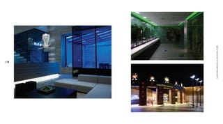 178




LIGHTING DESIGN & ARCHITECTURE
 