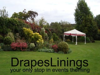 DrapesLinings your only stop in events theming 