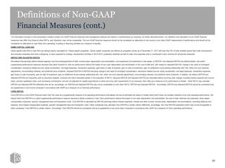 Definitions of Non-GAAP
Financial Measures (cont.)
The information included in this presentation contains certain non-GAAP financial measures that management believes are helpful in understanding our business, as further described below. Our definition and calculation of non-GAAP financial
measures may differ from those of other REITs, and, therefore, may not be comparable. The non-GAAP financial measures should not be considered an alternative to net income or any other GAAP measurement of performance and should not be
considered an alternative to cash flows from operating, investing or financing activities as a measure of liquidity.
SAME-CAPITAL CASH NOI
Same-capital Cash NOI is Cash NOI (as defined above) calculated for “Same-capital” properties. “Same-capital” properties are defined as properties owned as of December 31, 2013 with less than 5% of total rentable square feet under development
and excludes properties that were undergoing, or were expected to undergo, development activities in 2014-2015, properties classified as held for sale, and properties sold or contributed to joint ventures for all periods presented.
EBITDA AND ADJUSTED EBITDA
We believe that earnings before interest expense, loss from extinguishment of debt, income taxes, depreciation and amortization, and impairment of investments in real estate, or EBITDA, and Adjusted EBITDA (as defined below), are useful
supplemental performance measures because they allow investors to view our performance without the impact of non-cash depreciation and amortization or the cost of debt and, with respect to Adjusted EBITDA, change in fair value of contingent
consideration, severance related accrual, equity acceleration, and legal expenses, transaction expenses, gain (loss) on sale of property, gain on sale of investment, gain on settlement of pre-existing relationship with Telx, other non-core expense
adjustments, noncontrolling interests, and preferred stock dividends. Adjusted EBITDA is EBITDA excluding change in fair value of contingent consideration, severance related accrual, equity acceleration, and legal expenses, transaction expenses,
gain (loss) on sale of property, gain on sale of investment, gain on settlement of pre-existing relationship with Telx, other non-core expense adjustments, noncontrolling interests, and preferred stock dividends. In addition, we believe EBITDA and
Adjusted EBITDA are frequently used by securities analysts, investors and other interested parties in the evaluation of REITs. Because EBITDA and Adjusted EBITDA are calculated before recurring cash charges including interest expense and income
taxes, exclude capitalized costs, such as leasing commissions, and are not adjusted for capital expenditures or other recurring cash requirements of our business, their utility as a measure of our performance is limited. Other REITs may calculate
EBITDA and Adjusted EBITDA differently than we do; accordingly, our EBITDA and Adjusted EBITDA may not be comparable to such other REITs’ EBITDA and Adjusted EBITDA. Accordingly, EBITDA and Adjusted EBITDA should be considered only
as supplements to net income computed in accordance with GAAP as a measure of our financial performance.
CORE EBITDA
Core EBITDA is a non-GAAP financial metric that Telx uses as a supplemental measure of its operating performance that adjusts net loss to eliminate the impact of certain items that it does not consider indicative of its core operating performance. We
believe that Core EBITDA is a useful supplemental performance measure because it allows investors to view Telx’s performance without the impact of non-cash depreciation and amortization, the cost of debt, deferred rent expenses, stock-based
compensation expenses, sponsor management fees and transaction costs. Core EBITDA is calculated as EBITDA (earnings before interest expenses, interest and other income, income taxes, depreciation and amortization), excluding deferred rent
expense, stock based compensation expense, sponsor management fees and transaction costs. Other companies may calculate Core EBITDA or similar metrics differently; accordingly, the Core EBITDA presented herein may not be comparable to
other companies’ Core EBITDA or similar metrics. Accordingly, Core EBITDA should be considered only as a supplement to net come (loss) computed in accordance with GAAP as a measure of Telx’s operating performance.
60
 