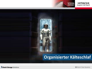 Organisierter Kälteschlaf
 