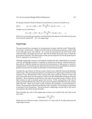 106 Economic Growth
than in increases in per capita incomes. Outside the European world, per capita incomes
stayed virtually constant from 1700 to about 1950, just as the Malthusian model predicts.
Something must have changed in Europe in the nineteenth century that made it attractive
to people to have less children, causing fertility rates to fall , so per capita incomes could
start to grow. While these changes are by no means fully understood, we can identify a
number of important factors. We will concentrate on two of them: the time-cost of raising
children, and a quality-quantity tradeoff in decisions on children.
Human capital is a key element of the model that we are going to propose. So far, we con-
sidered all labor to be of equal quality. That might be a reasonable assumption for earlier
times in history, but it certainly does not apply in our time, where special qualiﬁcations
and skills are important. In the model, human capital consists of two components. First,
there is innate human capital that is possessed by every worker, regardless of education.
We will denote this component of human capital by H0. This basic human capital reﬂects
the fact that even a person with no special skill of any kind is able to carry out simple tasks
that require manual labor only. In addition to this basic endowment, people can acquire
extra human capital Ht through education by their parents. Ht reﬂects special skills that
have to be taught to a worker. The total endowment with human capital of a worker is
H0 + Ht.
To come back to fertility decisions, we now assume that parents care both about the number
nt of their children and their “quality”, or human capital H0 + Ht+1. Preferences take the
form:
u(ct;nt;Ht+1) = ln(ct) + ln(nt(H0 + Ht+1)):
The other new feature of this model is that parents must invest time, rather than goods, to
raise children. In the Malthusian model, p units of the consumption good were needed to
raise a child. We now assume that this cost in terms of goods is relatively small, so it can
be omitted for simplicity. Instead, children require attention. For each child, a fraction hof
the total time available has to be used to raise the child. In addition, the parents can decide
to educate their children and spend fraction et of their time doing that. This implies that
only a fraction 1 hnt et is left for work. If wt is the wage per unit of human capital when
working all the time, the budget constraint is:
ct = wt(H0 + Ht)(1 hnt et):
(11.16)
The right-hand side says that income is the wage multiplied by human capital and the
fraction of time worked. All this income is spent on consumption. We still have to specify
the determination of the human capital of the children. We assume that the extra human
capital of each child Ht+1 depends on: the acquired human capital Ht of that child’s parents,
and the time et the parents spend teaching their children:
Ht+1 = 
etHt:
(11.17)
Here 
 is a positive parameter. The interpretation of equation (11.17) is that parents who
are skilled themselves are better at teaching their children. A person who does not have
any skills is also unable to teach anything to his or her children.
 