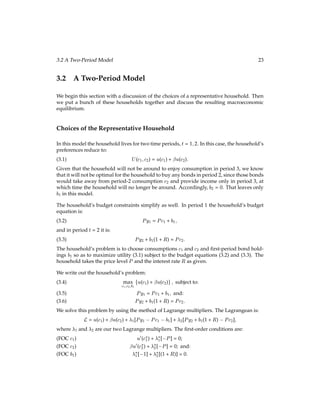 2
u(c3) + . The u() function is called the
period utility. It satisﬁes standard properties of utility functions. The variable  