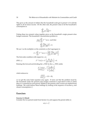 u0(c?
2) + ?
2 [ P] = 0; and:
(FOC c2)
?
1 [ 1] + ?
2 [(1 + R)] = 0:
(FOC b1)
 