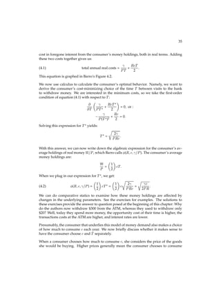 (1 + R):
(3.8)
Before we solve for c?
1 , c?
2 , and b?
1 , let us think about this equation. Recall, preferences are:
u(c1)+ 