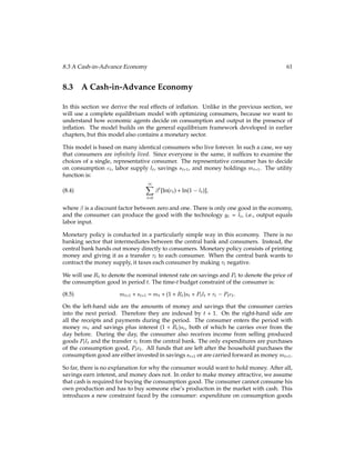 3.3 An Inﬁnite-Period Model 29
Simple manipulation of this equation leads to:
?
t
?
t+1
= 1 + R:
(3.13)
Rewriting equation (FOC ct) gives us:
 