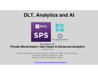 DLT analytics and AI workshop   13 march  2019
