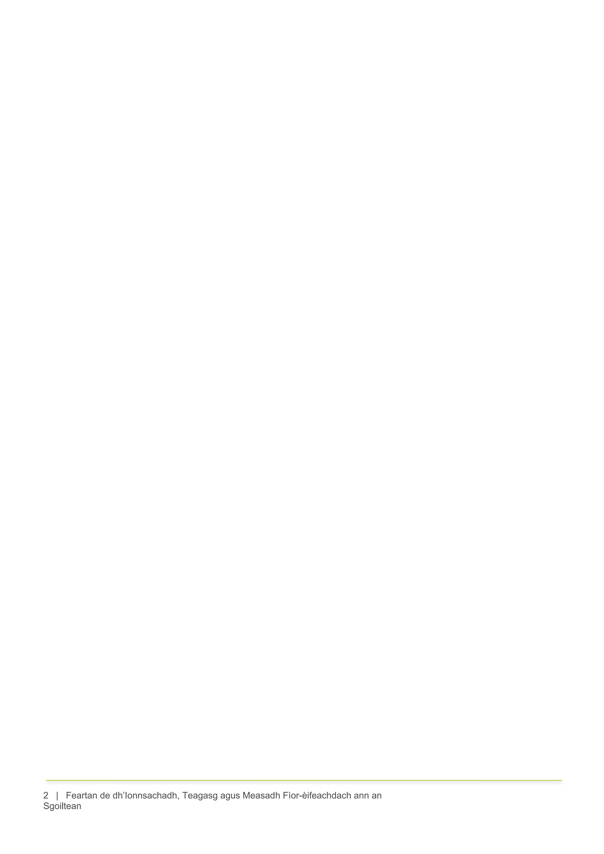 2 | Feartan de dh’Ionnsachadh, Teagasg agus Measadh Fìor-èifeachdach ann an
Sgoiltean
 