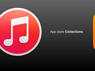 App store Collections
 