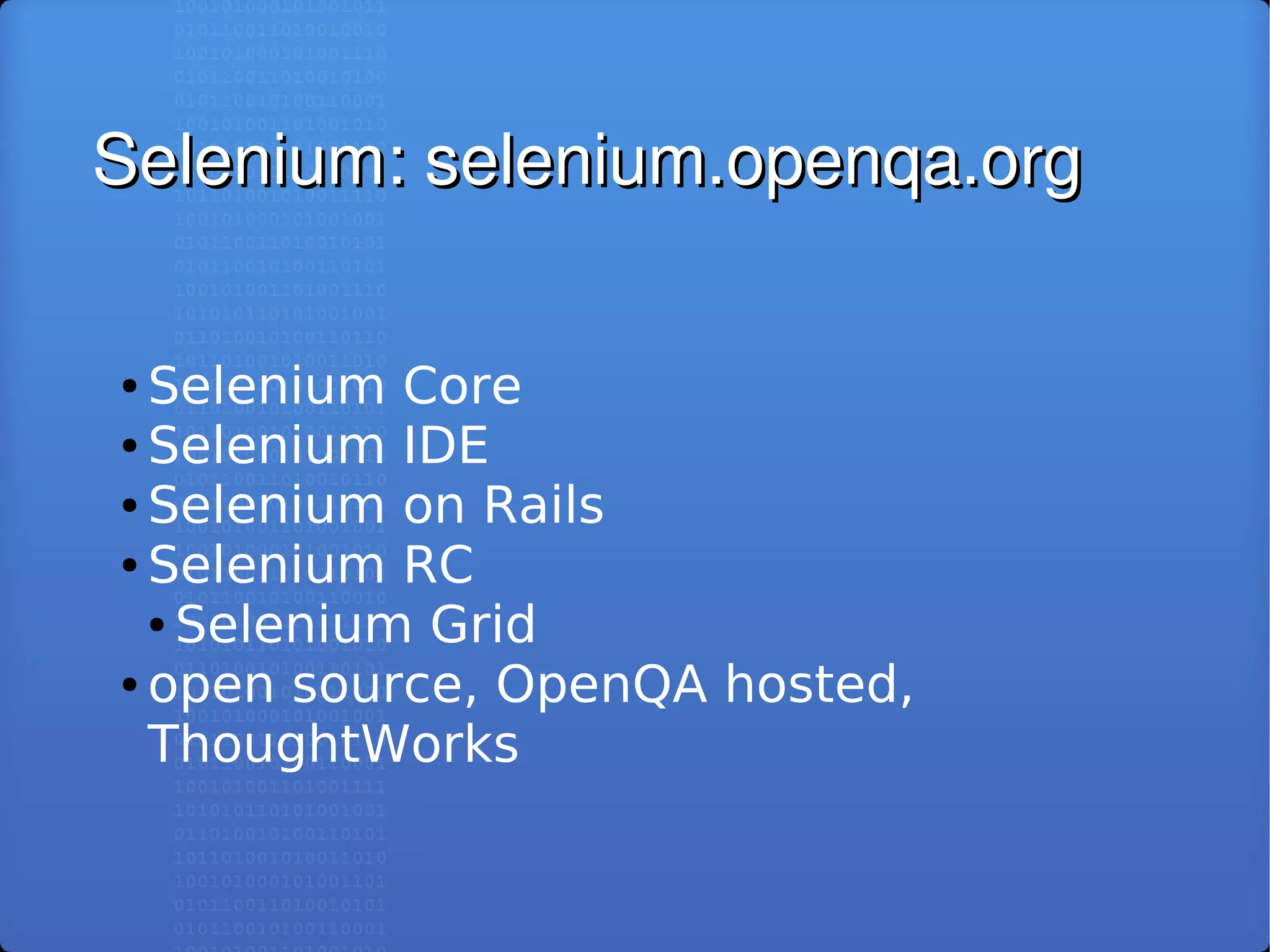 Selenium RC: Automated Testing of Modern Web Applications