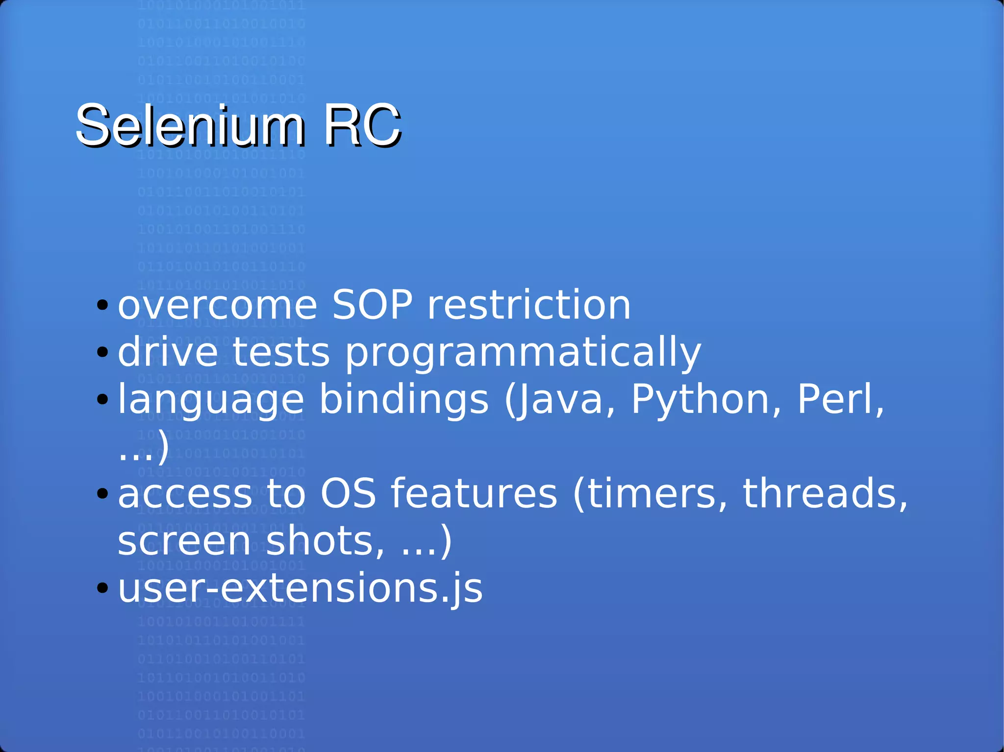 Selenium RC: Automated Testing of Modern Web Applications