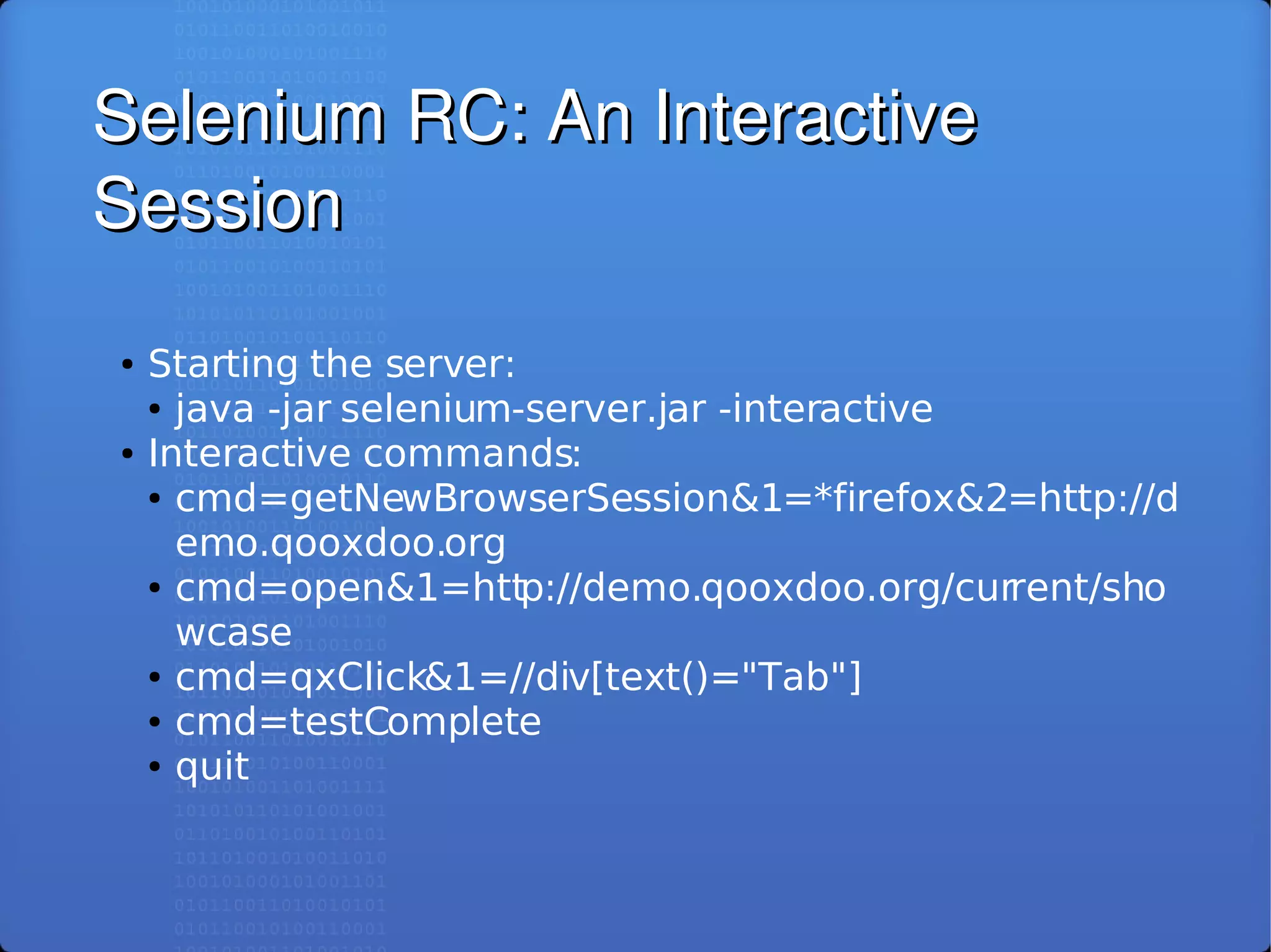 Selenium RC: Automated Testing of Modern Web Applications