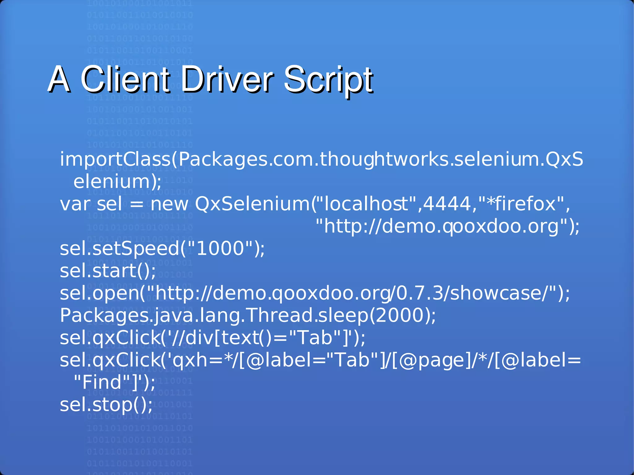 Selenium RC: Automated Testing of Modern Web Applications