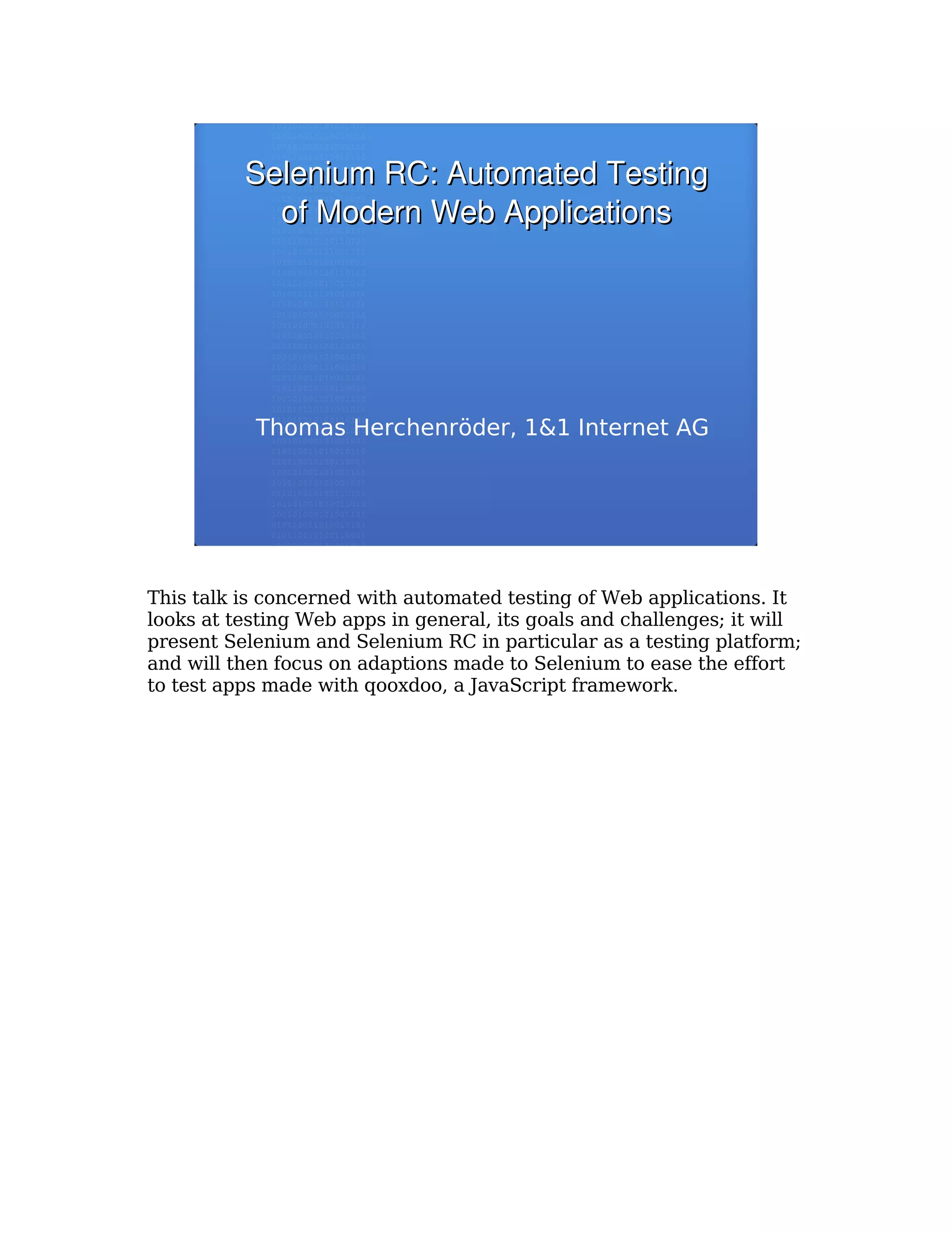 Selenium RC: Automated Testing of Modern Web Applications