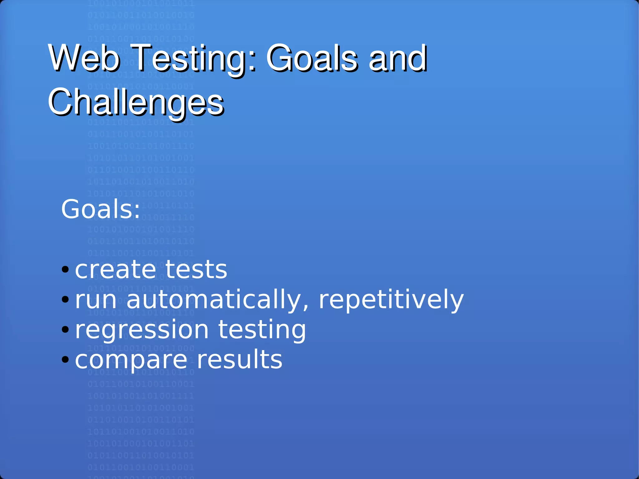 Selenium RC: Automated Testing of Modern Web Applications