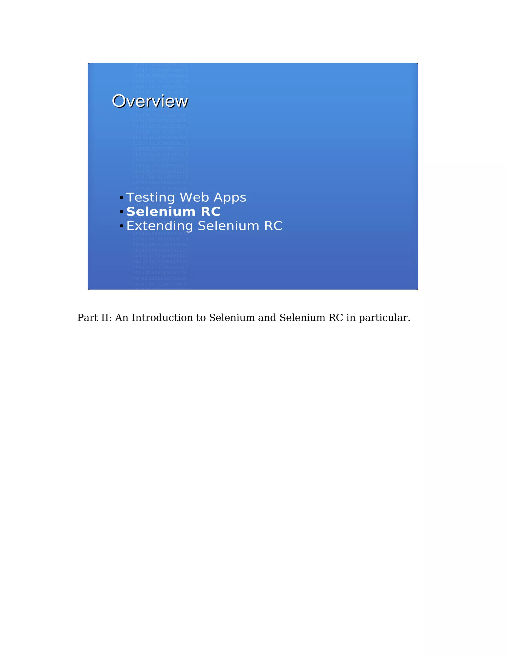 Selenium RC: Automated Testing of Modern Web Applications