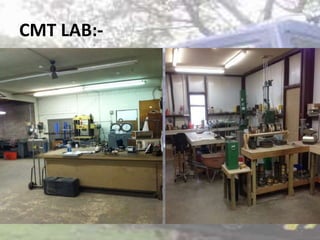 CMT LAB:-
 