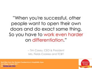 “A powerful vision emotionally connects with me and the people around me.”- Camille Chavez, Director of Training, Farmer Boys 