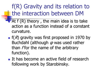 EMU M.Sc. Thesis Presentation "Dark Matter; Modification of f(R) or ...