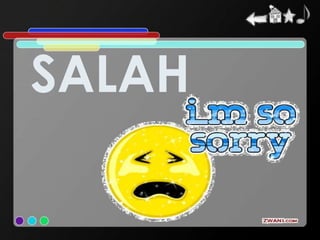 SALAH
 