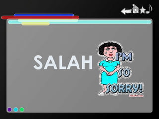 SALAH
 