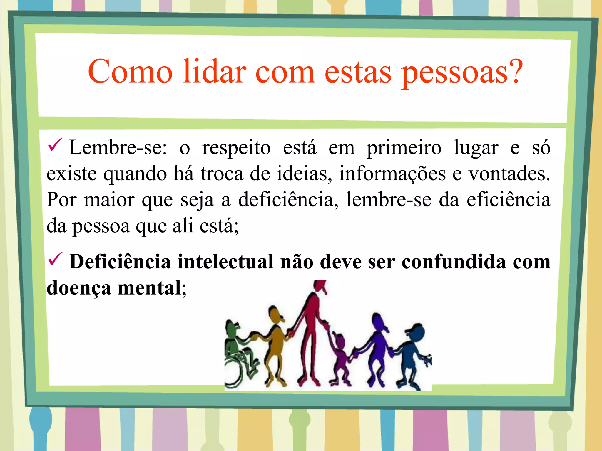 Deficiência Intelectual/Mental | PPTX