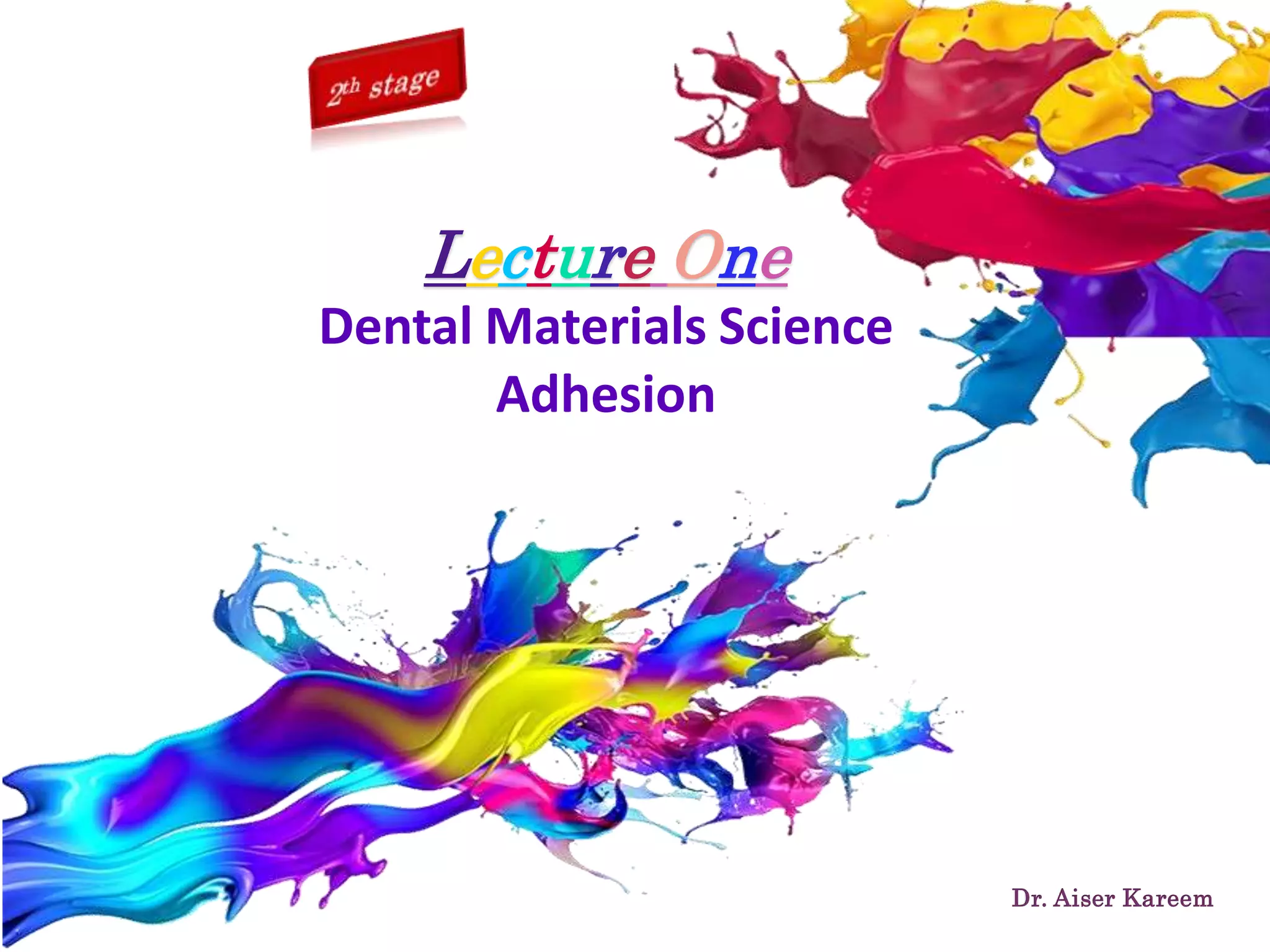 dental material (adhesion) PPT