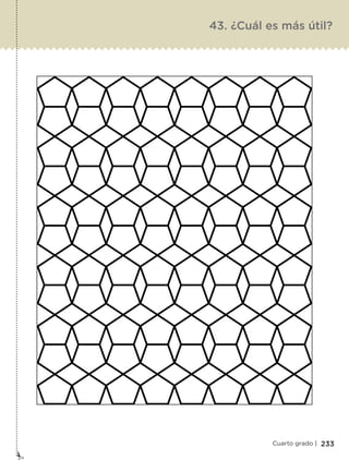 233Cuarto grado |
43. ¿Cuál es más útil?
Libro 1.indb 233 11/09/19 11:23
 